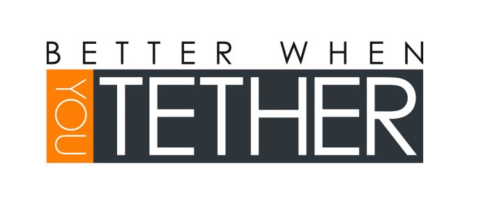 Upcoming Better When You Tether Series