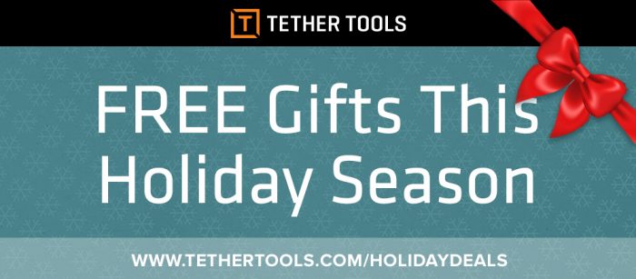 Free Gear with Purchase on Tether Tools Most Popular Products