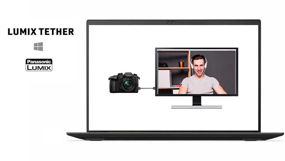 LUMIX Tether for Streaming