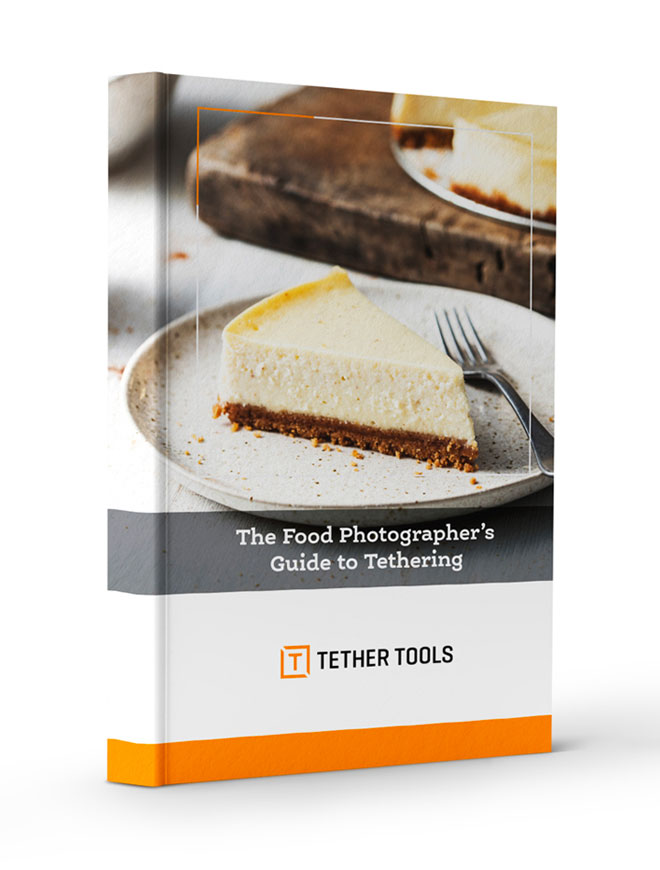 The Food Photographer's Guide to Tethering