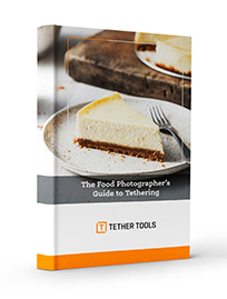 The Food Photographer’s Guide to Tethering